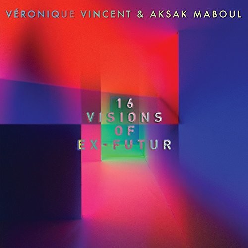 Veronique Vincent - 16 Visions Of Ex-Futur (Vinyl) { vinyl }