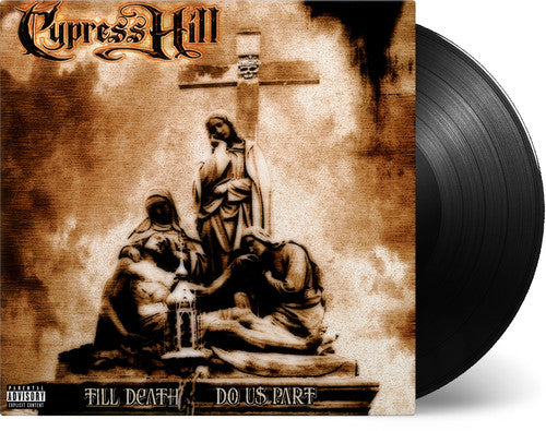 Cypress Hill - Till Death Do Us Part (LP) { vinyl }