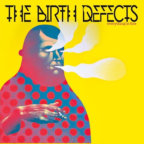 Birth Defects - Everything Is Fine (Vinyl) { vinyl }