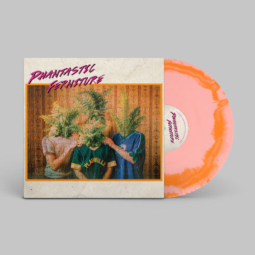 Phantastic Ferniture - Phantastic Ferniture - Orange Pink (Vinyl) { vinyl }