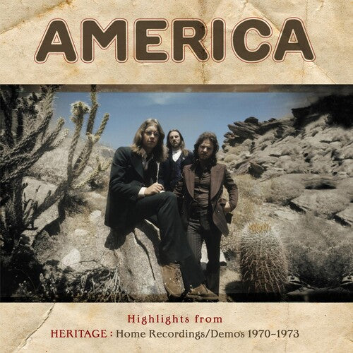 America - Highlights From Heritage: Home Recordings / Demos 1970-1973 (Vinyl) { vinyl }