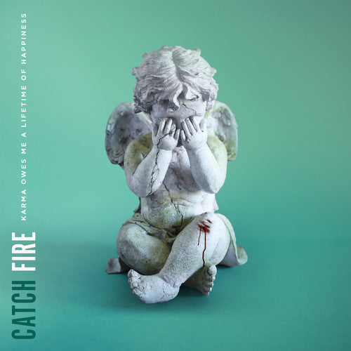 Catch Fire - Karma Owes Me A Lifetime Of Happiness (Vinyl) { vinyl }
