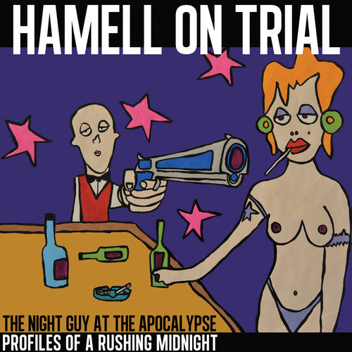 Hamell on Trial - The Night Guy at The Apocalypse Profiles of a Rushing Midnight (Vinyl) { vinyl }