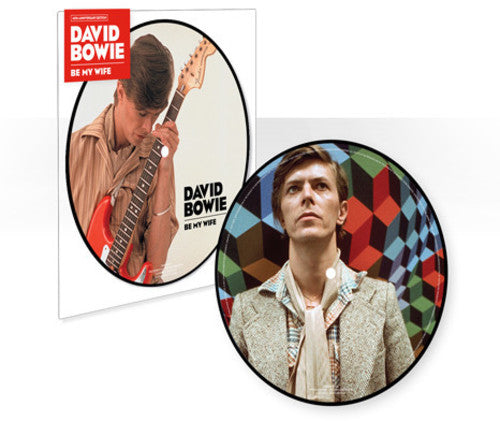 David Bowie - Be My Wife (40th Anniversary) (Vinyl) { vinyl }