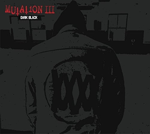 Mutation - Mutation III: Dark Black (Vinyl) { vinyl }
