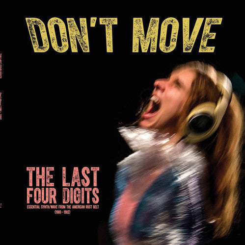 Last Four Digits - Don't Move (Vinyl) { vinyl }