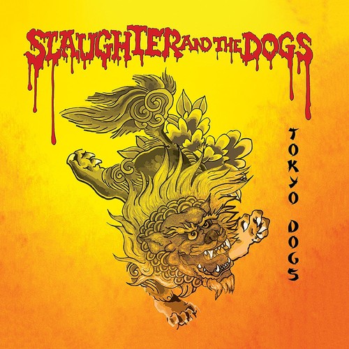 Slaughter & the Dogs - Tokyo Dogs (Vinyl) { vinyl }