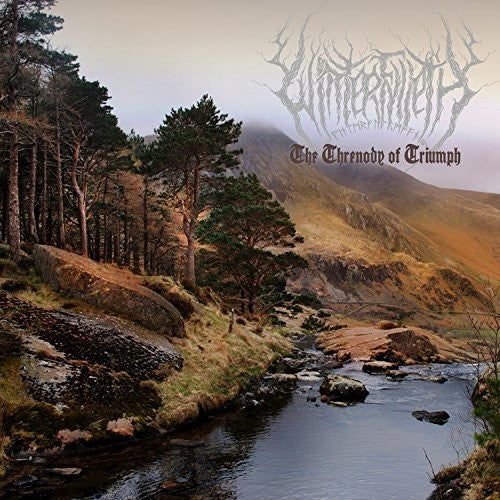 Winterfylleth - The Threnody Of Triumph (Vinyl) { vinyl }