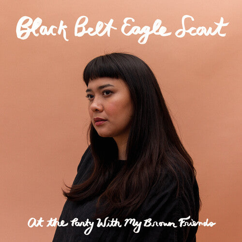 Black Belt Eagle Scout - At The Party With My Brown Friends (Vinyl) { vinyl }