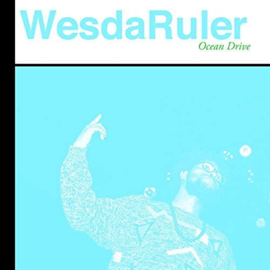WesdaRuler - Ocean Drive (LP) { vinyl }