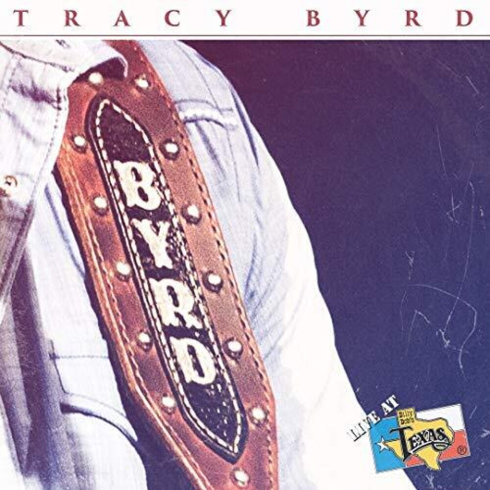 Tracy Byrd - Live At Billy Bob's Texas (LP) { vinyl }