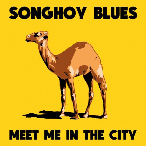 Songhoy Blues - Meet Me In The City (Vinyl) { vinyl }