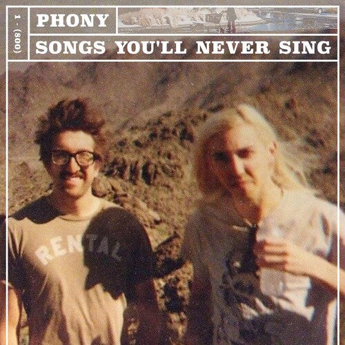Phony - Songs You'll Never Singsongs You'll Never Sing (Vinyl) { vinyl }
