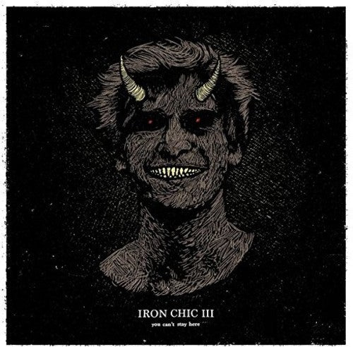 Iron Chic - You Can't Stay Here (Vinyl) { vinyl }