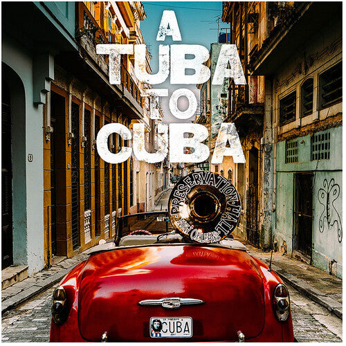 Preservation Hall Jazz Band - A Tuba to Cuba (Original Soundtrack) (Vinyl) { vinyl }
