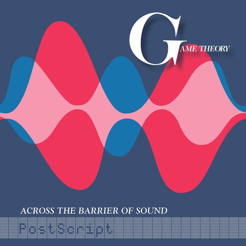 Game Theory - Across The Barrier Of Sound: Postscript (Vinyl) { vinyl }
