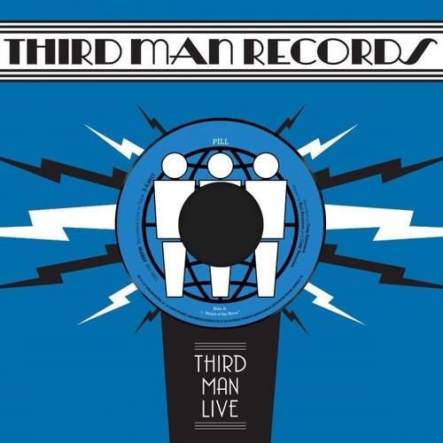 Pill - Afraid of the Mirror / T.V. Wedding Third Man Live (Vinyl) { vinyl }