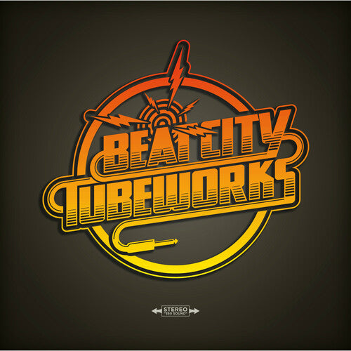 Beat City Tubeworks - I Just Cannot Believe It's The Incredible... (Vinyl) { vinyl }