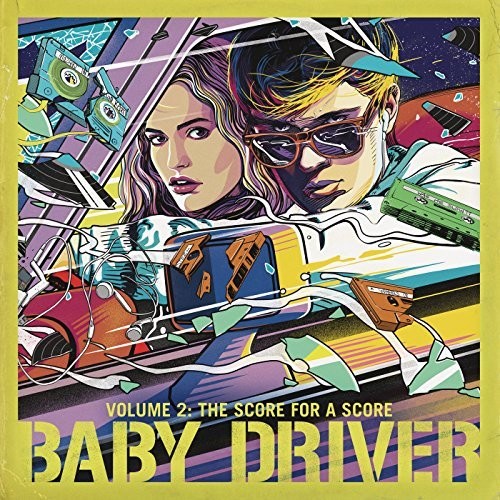 Baby Driver [Movie] - Baby Driver Volume 2: The Score for A Score (Soundtrack LP) { vinyl }