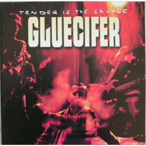 Gluecifer - Tender Is The Savage (Vinyl) { vinyl }