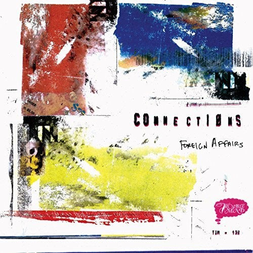 Connections - Foreign Affairs (Vinyl) { vinyl }