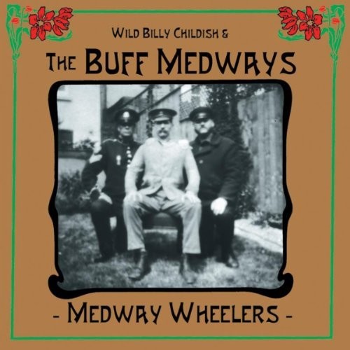The Buff Medways - Medway Wheelers (Vinyl) { vinyl }