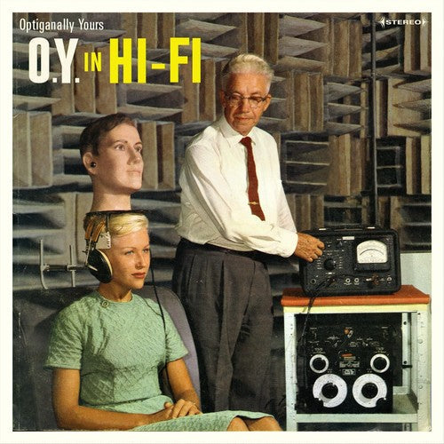 Optiganally Yours - O.y. In Hi-fi (Vinyl) { vinyl }