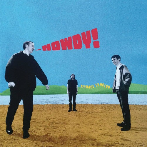 Teenage Fanclub - Howdy (Vinyl) { vinyl }