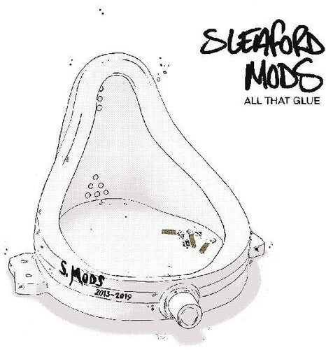 Sleaford Mods - All That Glue (Vinyl) { vinyl }
