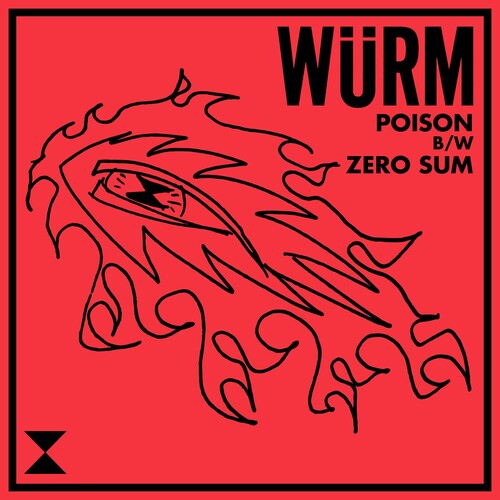 Wurm - Poison / Zero Sum (Vinyl) { vinyl }