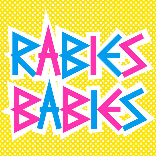 Rabies Babies - Rabies Babies (Vinyl) { vinyl }