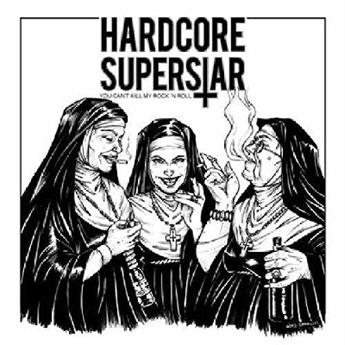 Hardcore Superstar - You Can't Kill My Rock N Roll (Vinyl) { vinyl }