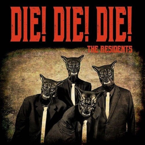 The Residents - Die Die Die (Vinyl) { vinyl }
