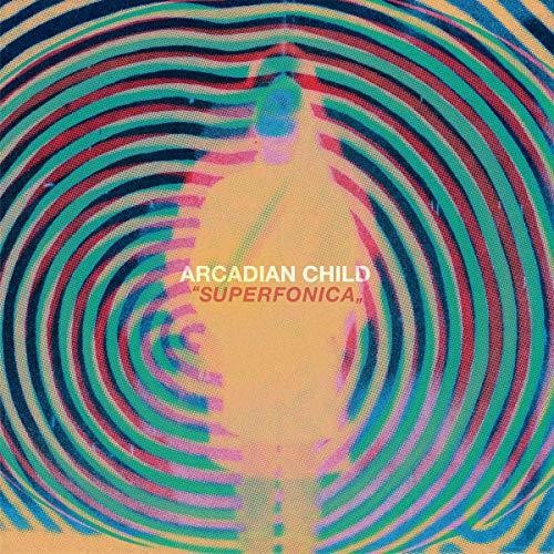 Arcadian Child - Superfonica (Vinyl) { vinyl }