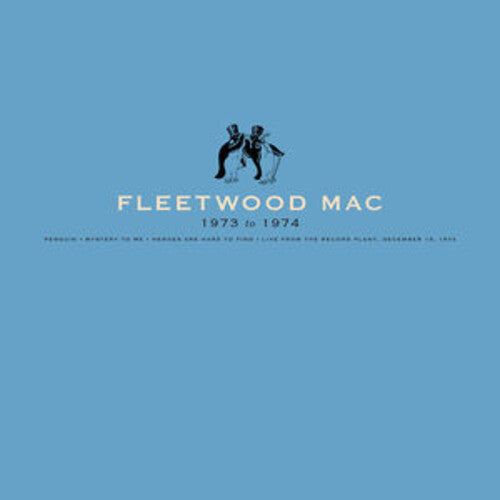 Fleetwood Mac - Fleetwood Mac: 1973-1974 (Vinyl) { vinyl }