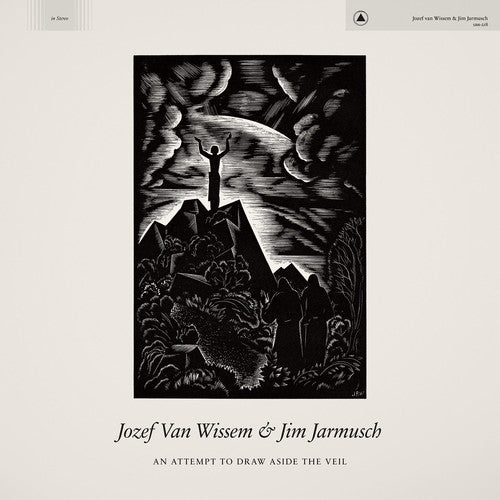 Jozef Van Wissem & Jim Jarmusch - An Attempt to Draw Aside the Veil (Vinyl) { vinyl }