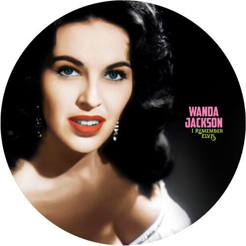 Wanda Jackson - I Remember Elvis - A Gorgeous Picture Disc Vinyl (Vinyl) { vinyl }