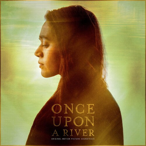 Once Upon a River (Original Motion Picture Soundtrack) (Vinyl) { vinyl }