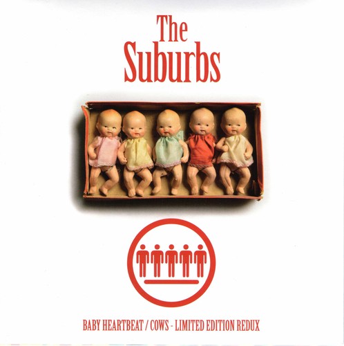 The Suburbs - Cows / Baby Heartbeat (Vinyl) { vinyl }