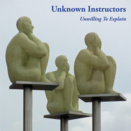 Unknown Instructors - Unwilling To Explain (Vinyl) { vinyl }