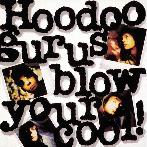 Hoodoo Gurus - Blow Your Cool (Vinyl) { vinyl }