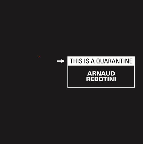 Arnaud Rebotini - This Is A Quarantine (Vinyl) { vinyl }