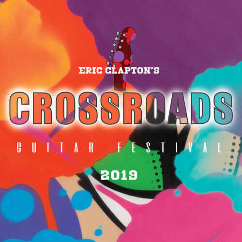 Eric Clapton - Eric Clapton's Crossroads Guitar Festival 2019 (Vinyl) { vinyl }