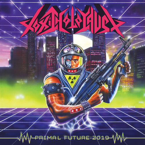 Toxic Holocaust - Primal Future:2019 (Vinyl) { vinyl }