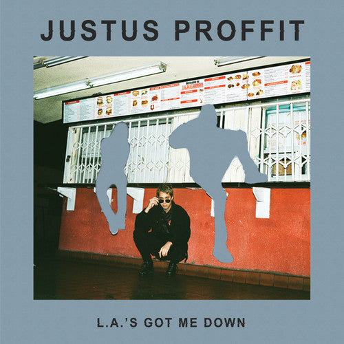 Justus Proffit - L. A.'s Got Me Down (Vinyl) { vinyl }