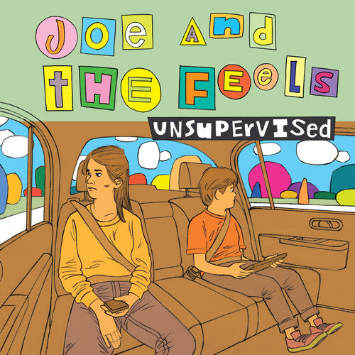 Joe & the Feels - Unsupervised (Vinyl) { vinyl }