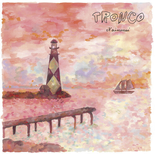 Tronco - Nainonai (Vinyl) { vinyl }