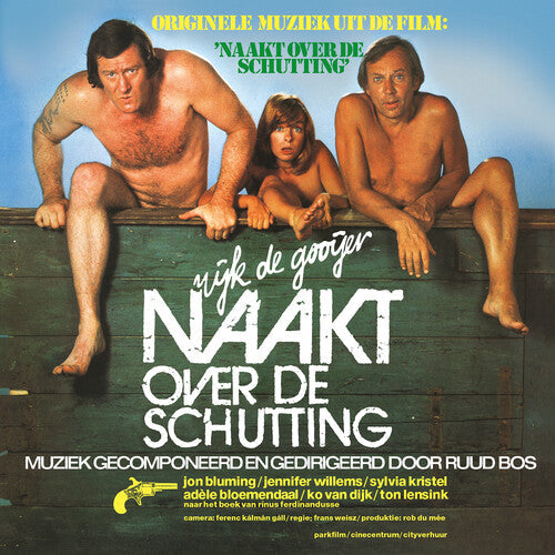 Ruud Bos - Naakt Over De Schutting (Naked Over the Fence) (Original Soundtrack) (Vinyl) { vinyl }