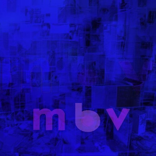 My Bloody Valentine - M B V (Vinyl) { vinyl }