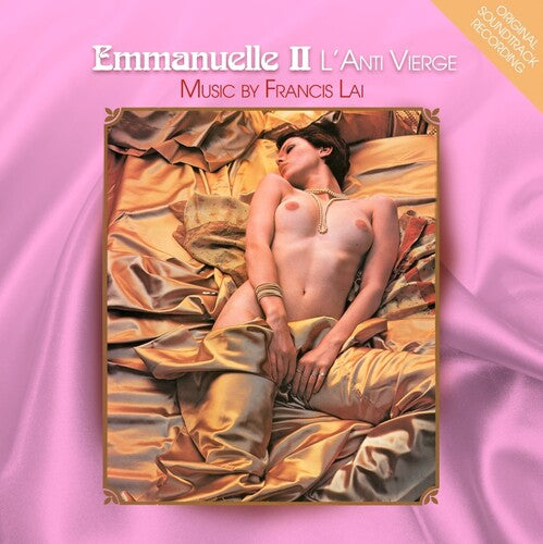 Francis Lai - Emmanuelle II: L'Anti Vierge (Original Soundtrack) (Vinyl) { vinyl }